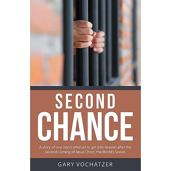 Second Chance, Gary Vochatzer