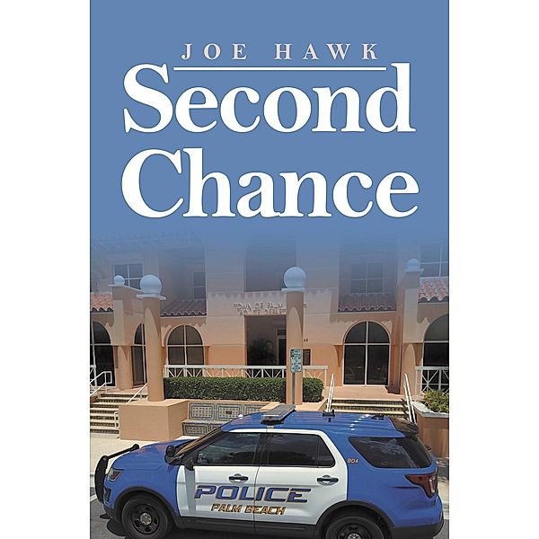 Second Chance, Joe Hawk