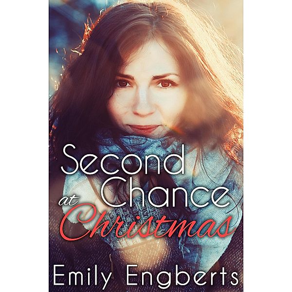 Second Chance at Christmas (Seasons on the Island, #1) / Seasons on the Island, Emily Engberts