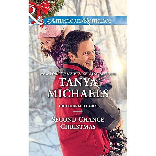 Second Chance Christmas / The Colorado Cades Bd.2, Tanya Michaels