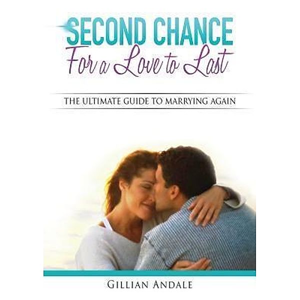 Second Chance for a Love to Last / Spindle Trends trading as Love2Last, Gillian Barbara Andale