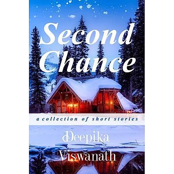 Second Chance / Global Summit House, Deepika Viswanath