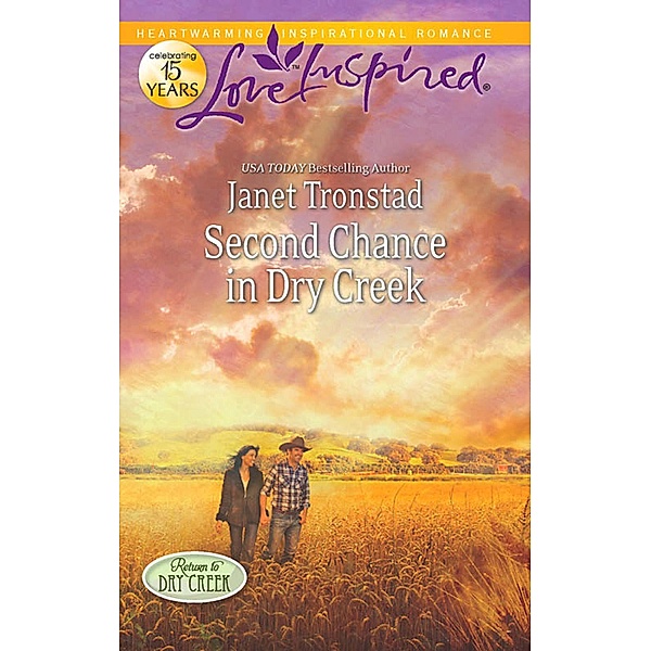 Second Chance In Dry Creek / Return to Dry Creek Bd.4, Janet Tronstad