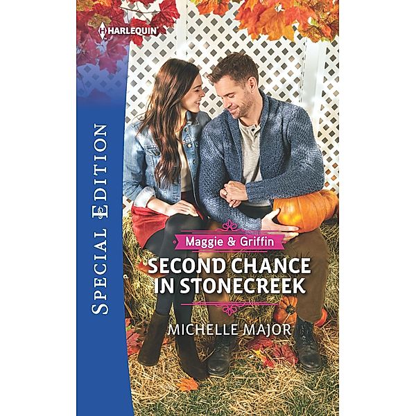 Second Chance in Stonecreek / Maggie & Griffin, Michelle Major