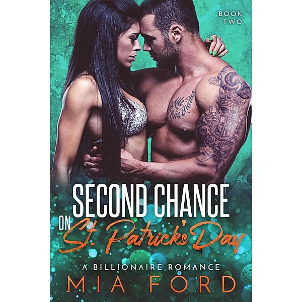 Second Chance on St. Patrick's Day / Second Chance on St. Patrick's Day, Mia Ford