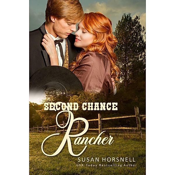 Second Chance Rancher, Susan Horsnell