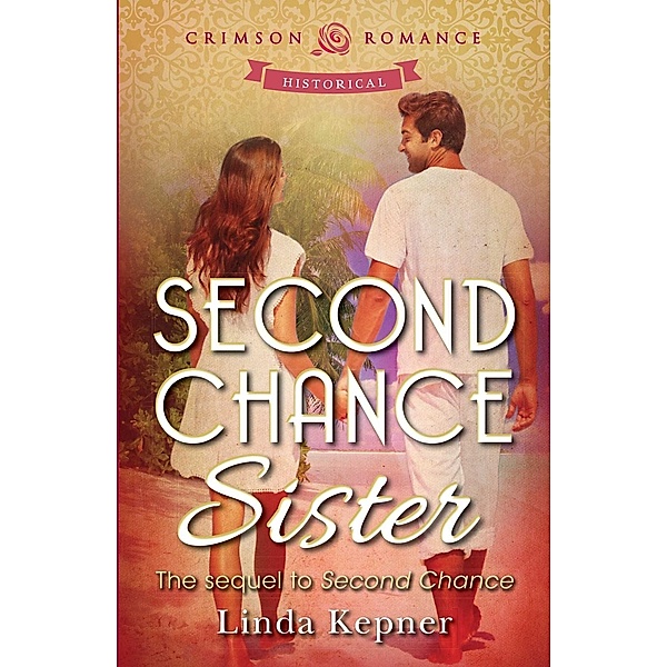 Second Chance Sister, Linda Kepner