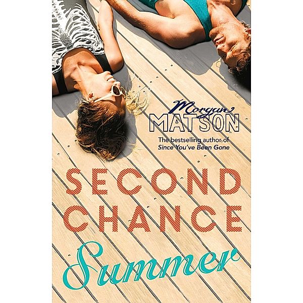 Second Chance Summer, Morgan Matson