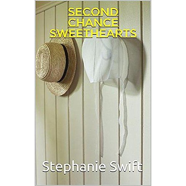 Second Chance Sweethearts, Stephanie Swift