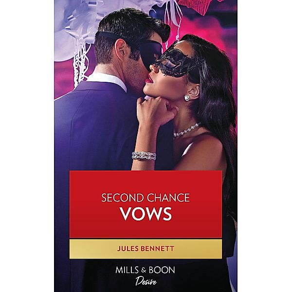Second Chance Vows / Angel's Share Bd.2, Jules Bennett