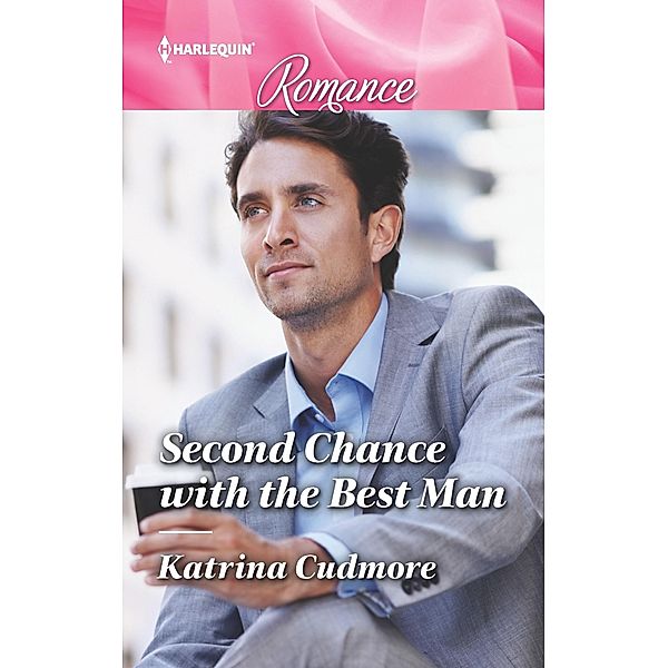 Second Chance with the Best Man, Katrina Cudmore