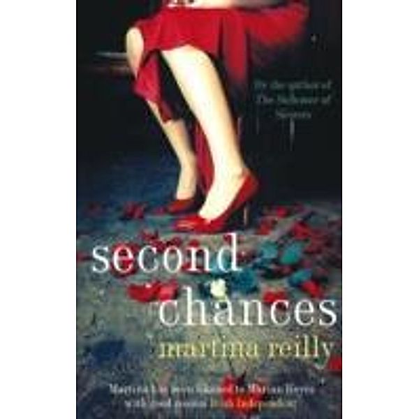 Second Chances, Martina Reilly