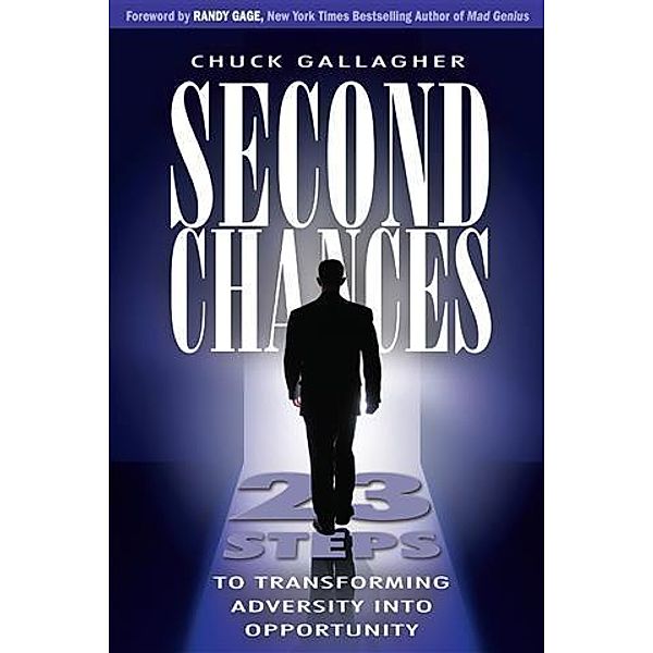 Second Chances, Chuck Gallagher