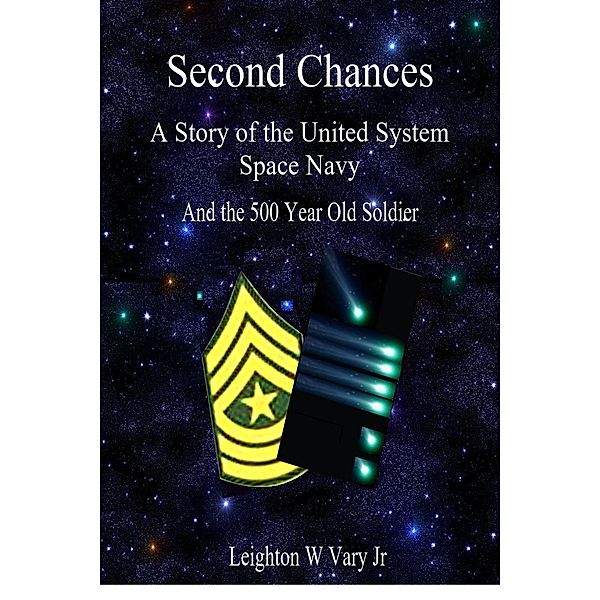 Second Chances, Jr Leighton W Vary