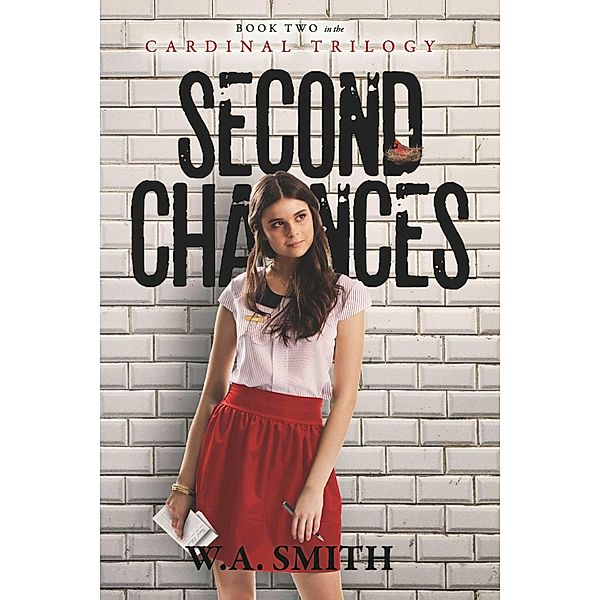 Second Chances, W. A. Smith