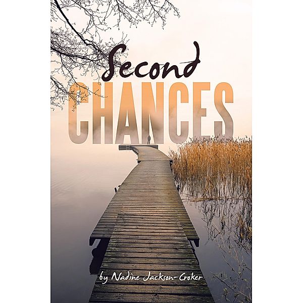 Second Chances, Nadine Jackson-Croker