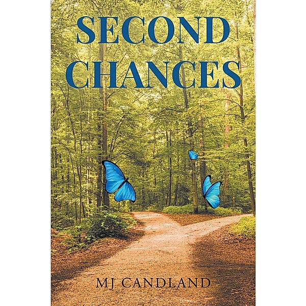Second Chances, Mj Candland