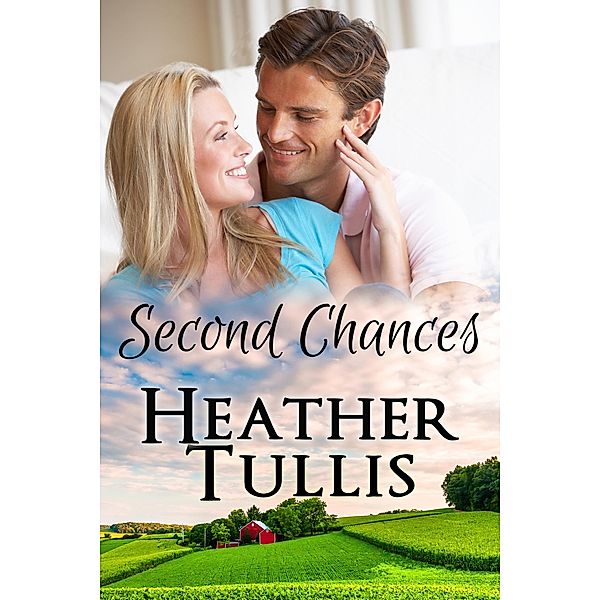 Second Chances (Carver Ranch, #1) / Carver Ranch, Heather Justesen, Heather Tullis