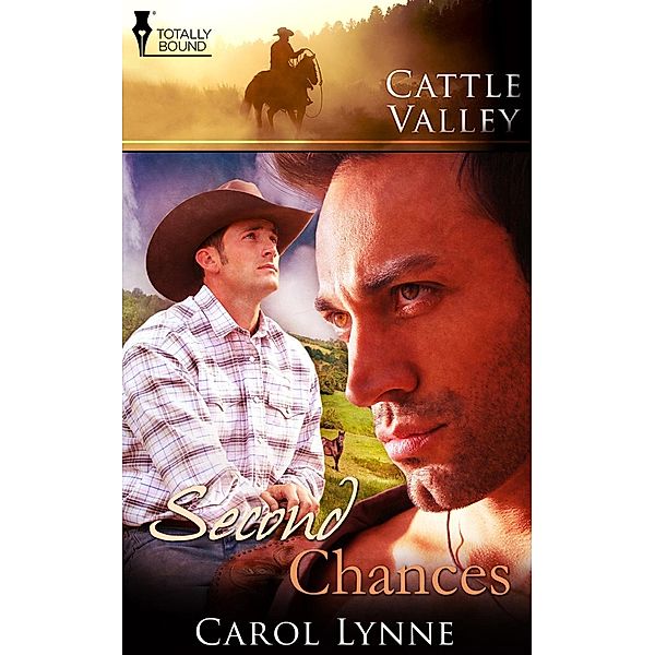 Second Chances / Cattle Valley, Carol Lynne
