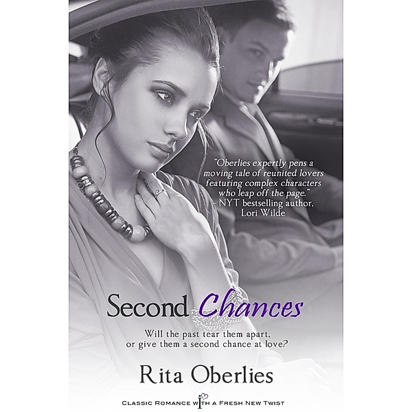 Second Chances / Entangled: Indulgence, Rita Oberlies