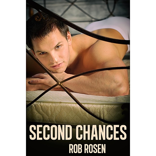 Second Chances / JMS Books LLC, Rob Rosen