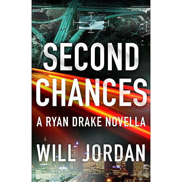 Second Chances / Ryan Drake, Will Jordan