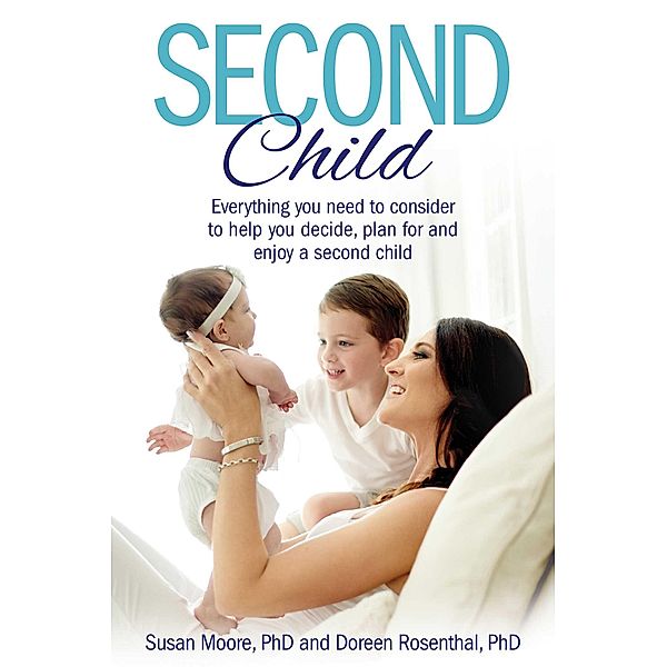 Second Child, Susan Moore, Doreen Rosenthal