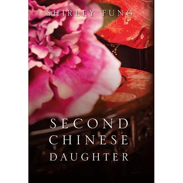 Second Chinese Daughter, Shirley Fung