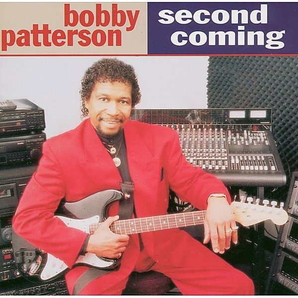 Second Coming, Bobby Patterson