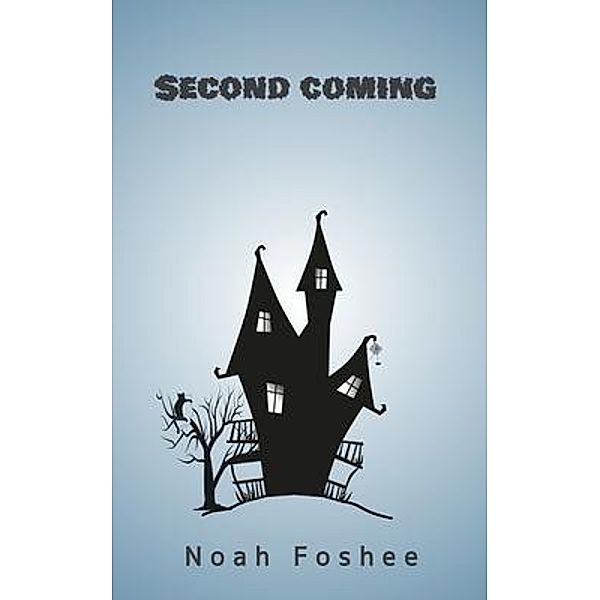 Second coming, Noah Foshee