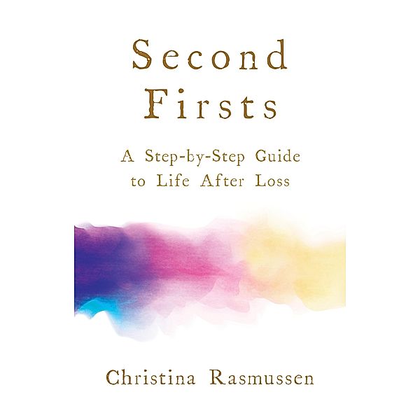 Second Firsts, Christina Rasmussen