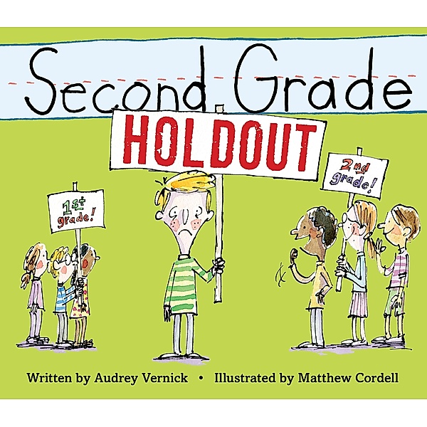 Second Grade Holdout, Audrey Vernick