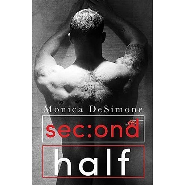 Second Half, Monica Desimone