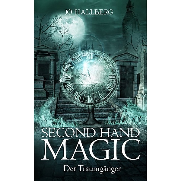 Second Hand Magic - Der Traumgänger, Jo Hallberg