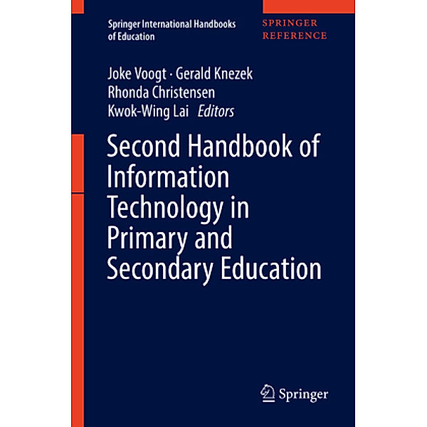 Second Handbook of Information Technology in Prima: Second Handbook of Information Technology in Primary and Secondary Education , 2 Teile