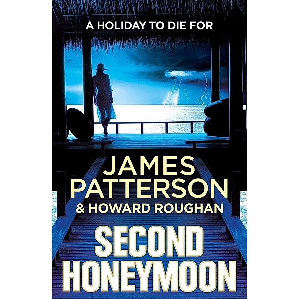 Second Honeymoon, James Patterson