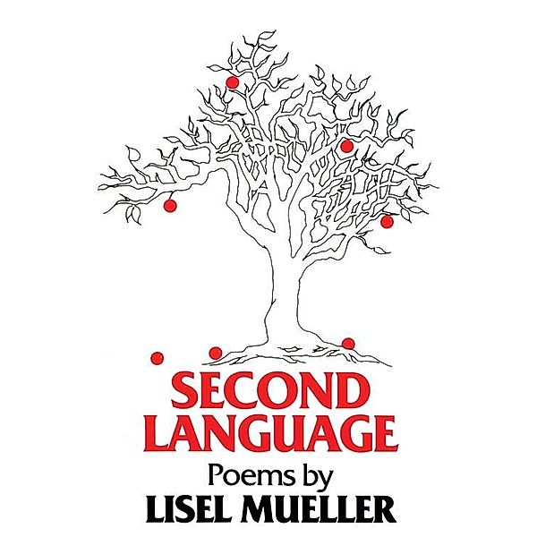 Second Language, Lisel Mueller