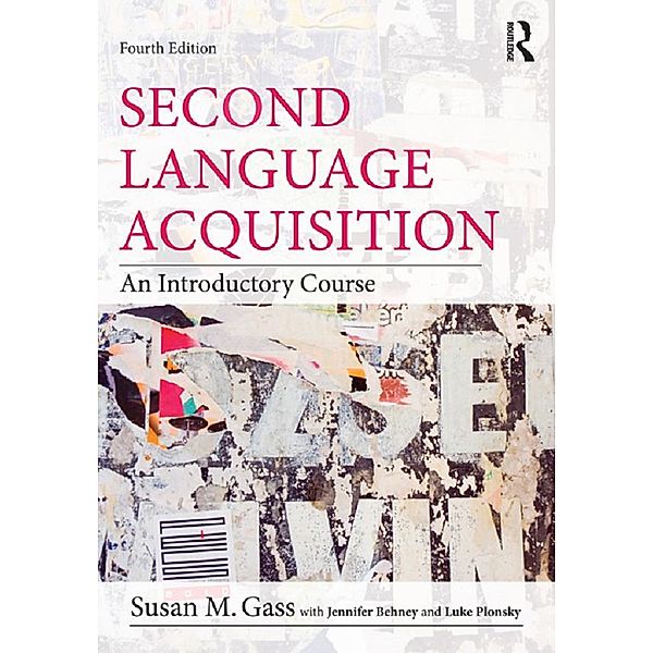 Second Language Acquisition, Susan M. Gass