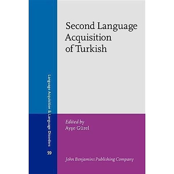 Second Language Acquisition of Turkish
