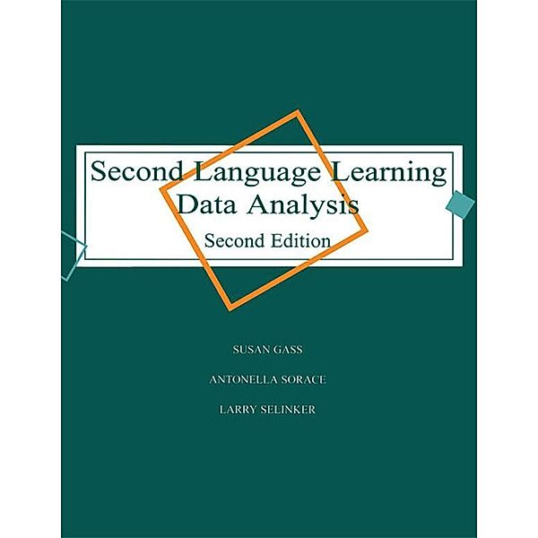 Second Language Learning Data Analysis, Susan Gass