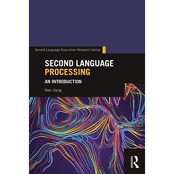 Second Language Processing, Nan Jiang