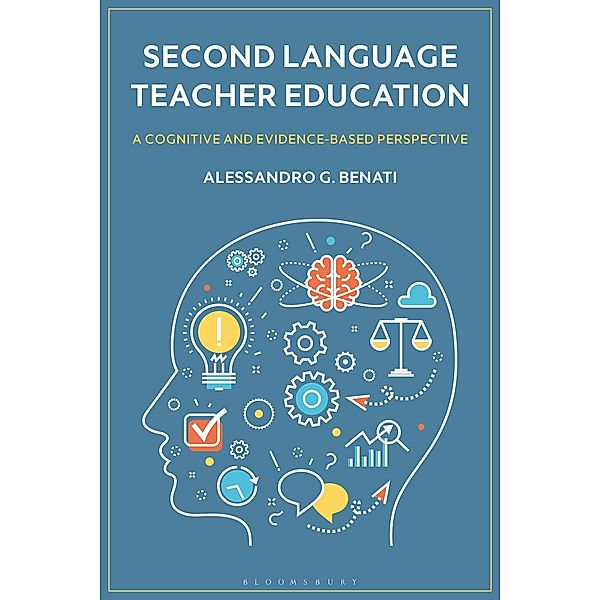 Second Language Teacher Education, Alessandro G. Benati