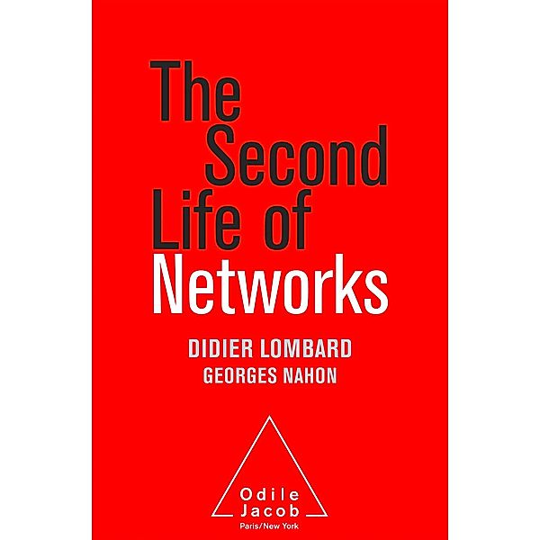 Second Life of Networks, Lombard Didier Lombard