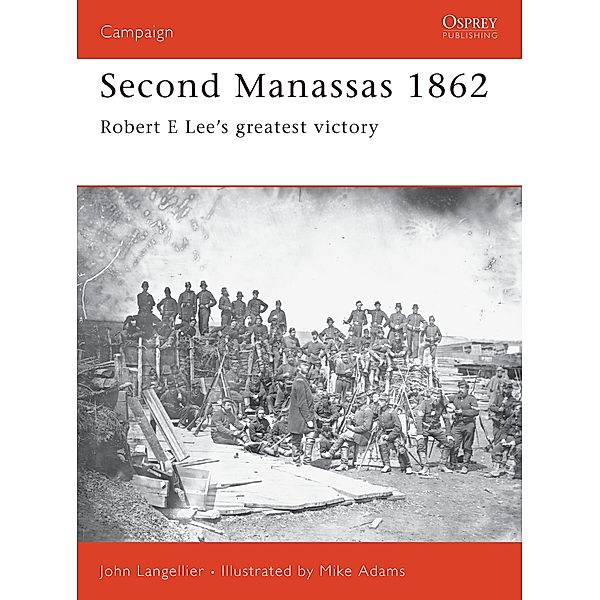 Second Manassas 1862, John Langellier