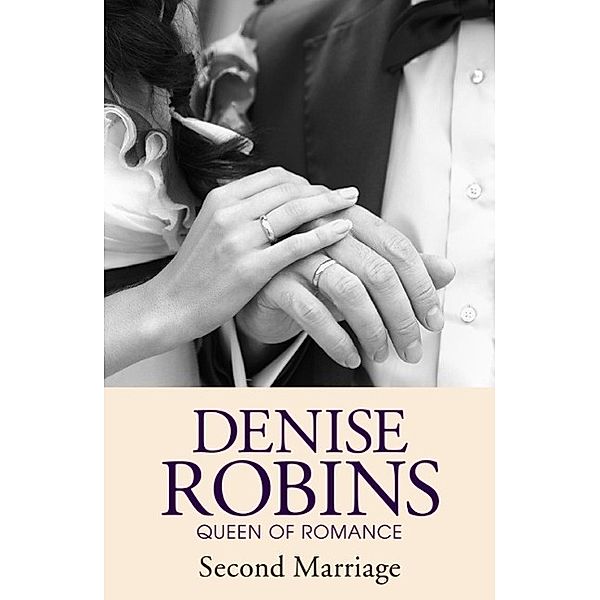 Second Marriage, Denise Robins