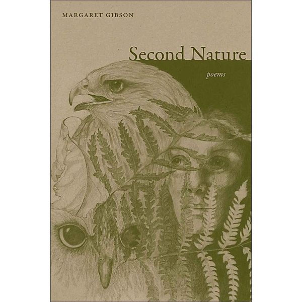 Second Nature, Margaret Gibson