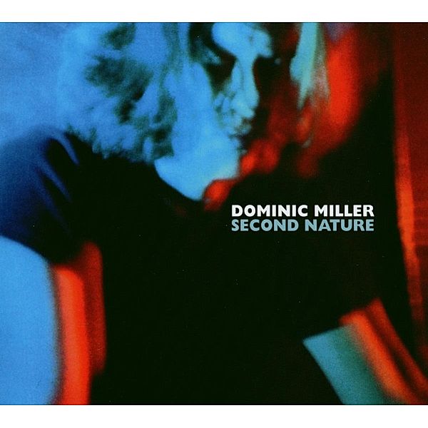 Second Nature, Dominic Miller