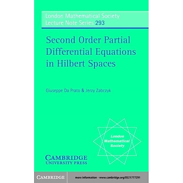 Second Order Partial Differential Equations in Hilbert Spaces, Giuseppe Da Prato