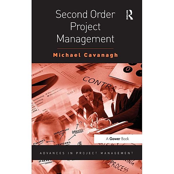 Second Order Project Management, Michael Cavanagh