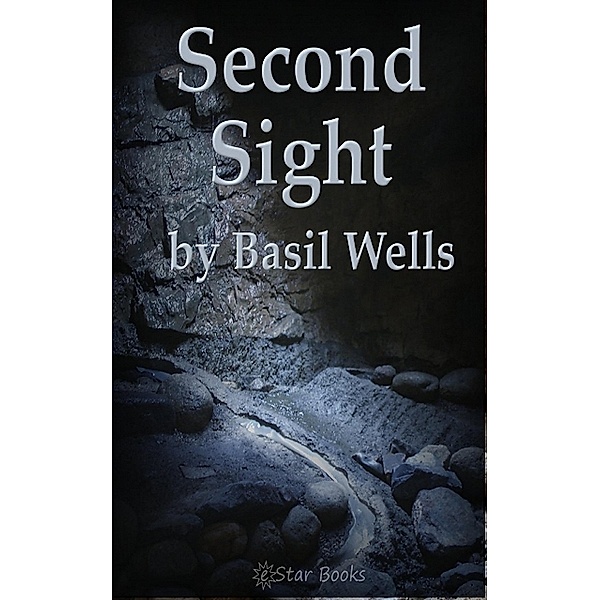 Second Sight, Basil Wells